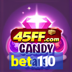bet 110